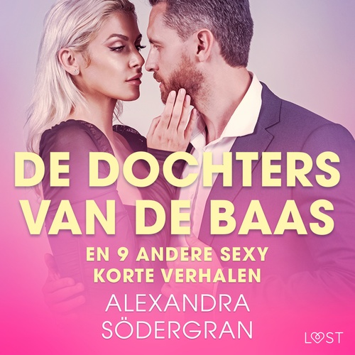 audiobook cover of De dochters van de baas en 9 andere sey korte verhalen, by Alexandra Sodergran