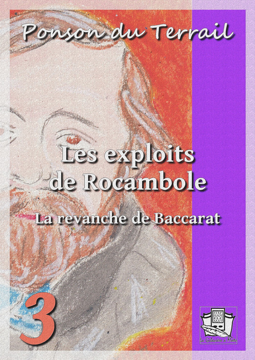 Couverture ebook de Les exploits de Rocambole, de PONSON DU TERRAIL
