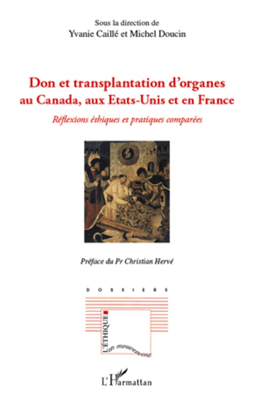 Couverture ebook de Don et transplantation d'organes au Canada, aux Etats-Unis et en France, de Yvanie Caillé, Michel Doucin
