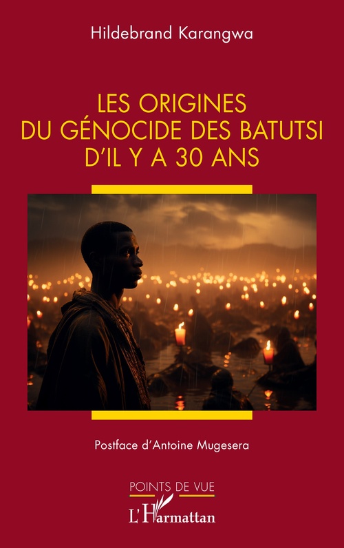 Couverture ebook de Les origines du génocide des Batutsi d´il y a 30 ans, de Hildebrand Karangwa