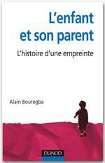 Couverture ebook de L'enfant et son parent, de Alain Bouregba