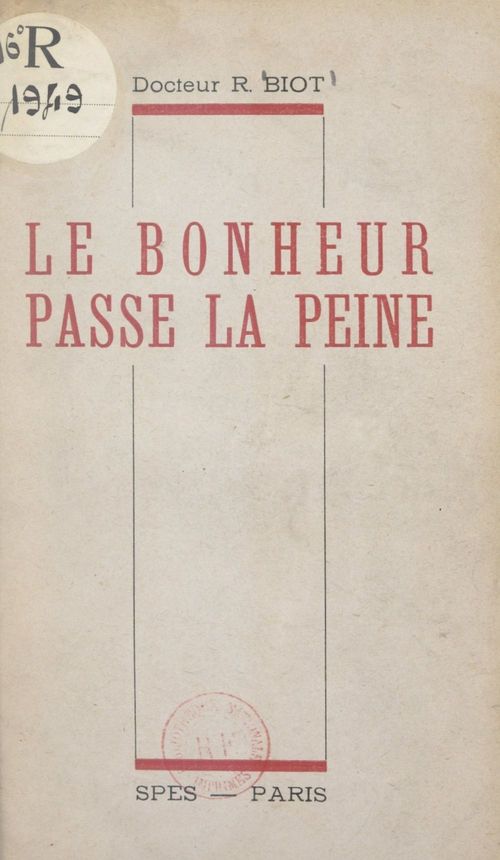 Couverture ebook de Le bonheur passe la peine, de Rene Biot