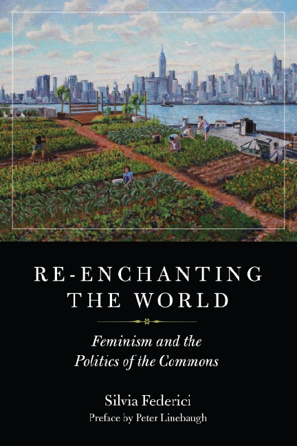 ebook cover of Re-enchanting the World, by Silvia Federici