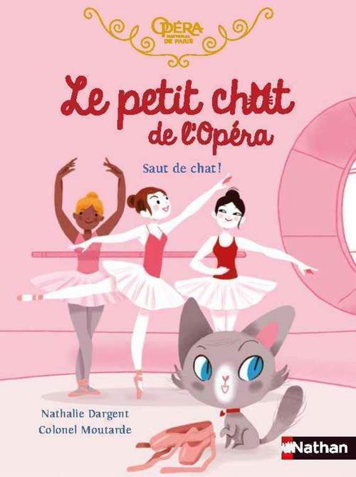 ebook cover of Le petit chat de l'Opéra : Saut de chat !, by Colonel Moutarde, Nathalie Dargent