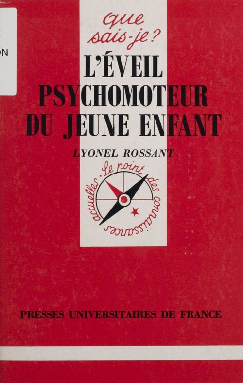 Couverture ebook de L'Éveil psychomoteur du jeune enfant, de Lyonel Rossant