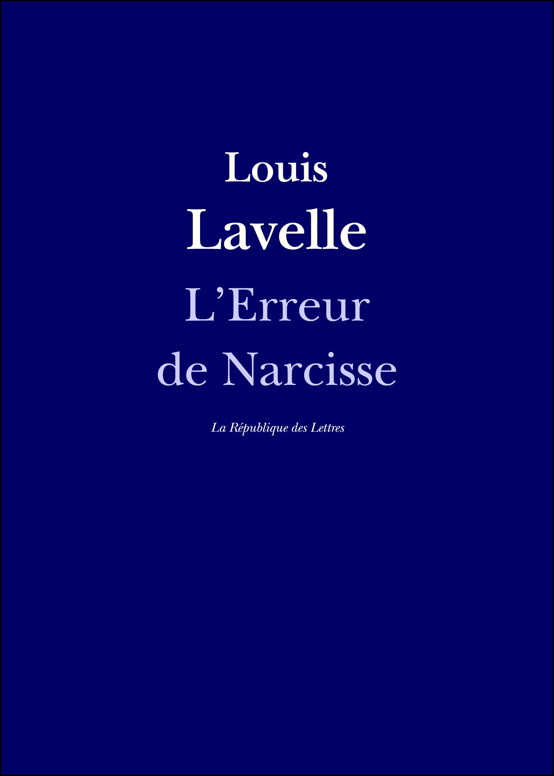 ebook cover of L'Erreur de Narcisse, by Louis Lavelle