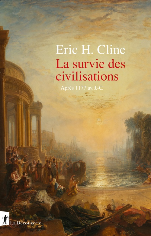Couverture ebook de La survie des civilisations - Après 1177 av J-C., de Eric H. Cline
