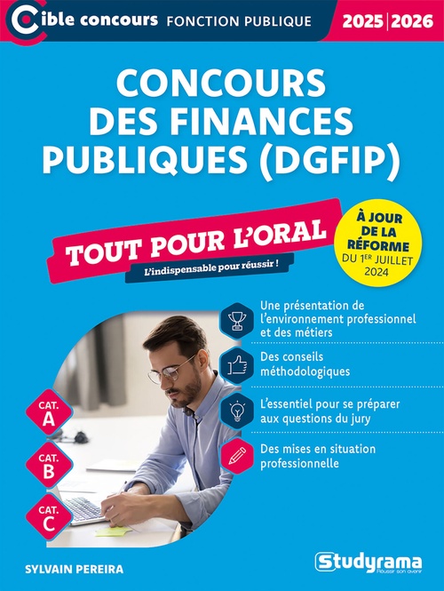 ebook cover of Concours des finances publiques (DGFIP) - Tout pour l´oral - Catégories A, B et C - Concours 2025-2026, by Sylvain Pereira