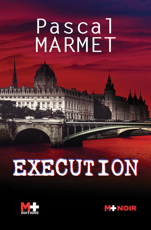 Couverture ebook de Exécution, de Pascal Marmet