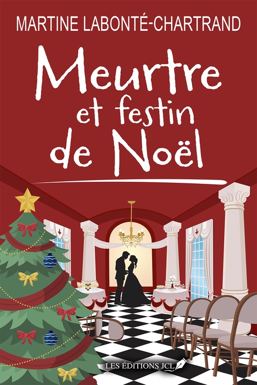 ebook cover of Meurtre et festin de Noël, by Martine Labonté-Chartrand