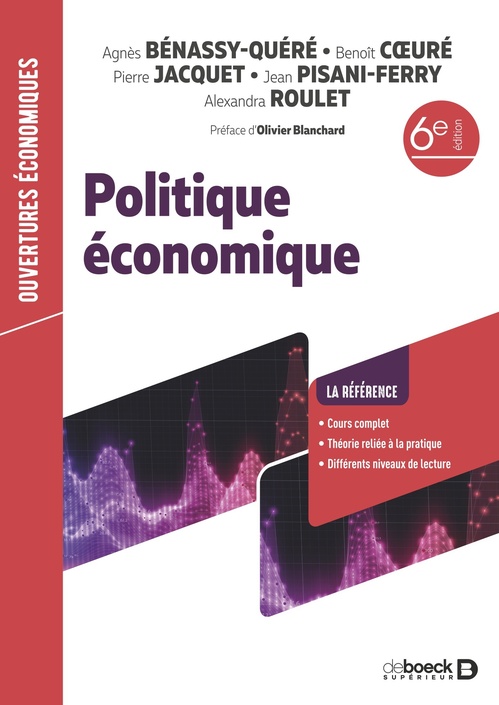 ebook cover of Politique économique, by Agnès Bénassy-Quéré, Benoît Coeuré, Pierre Jacquet, Jean Pisani-Ferry, Alexandra Roulet