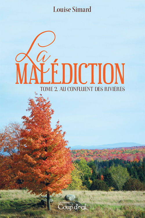 ebook cover of La malédiction - Tome 2, by Louise Simard