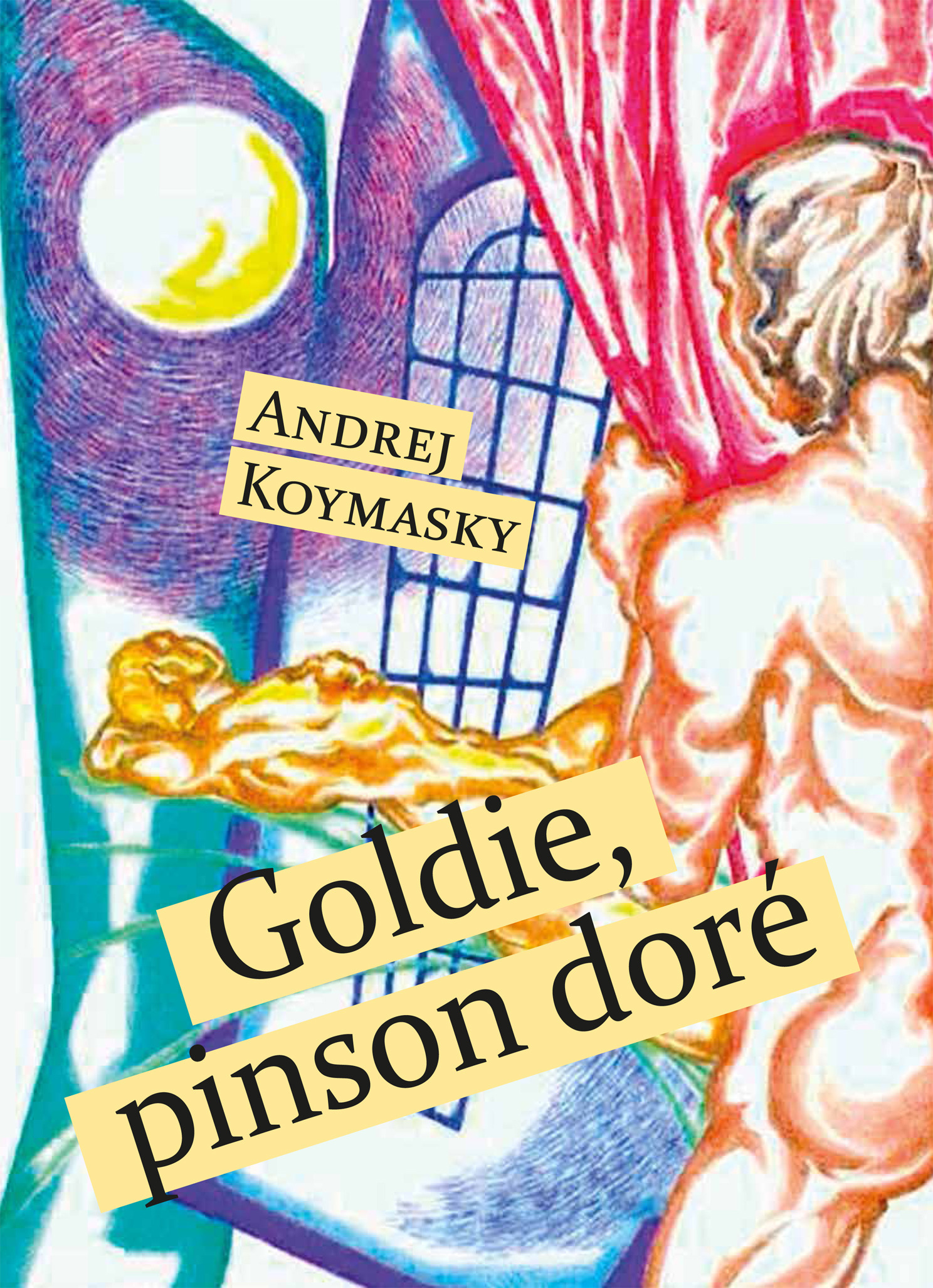 ebook cover of Goldie, pinson doré, by Andrej Koymasky