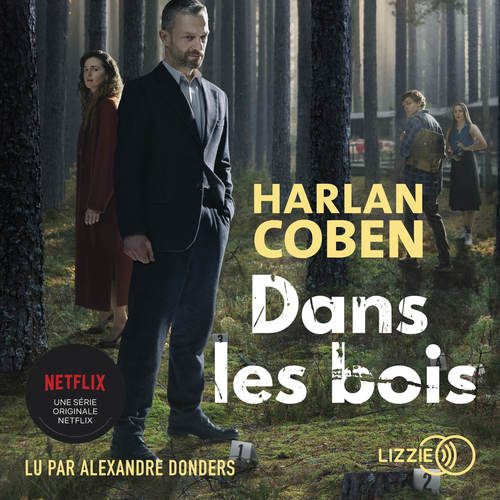 Couverture audiobook de Dans les bois, de Harlan Coben