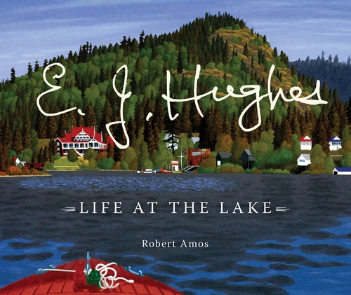 Couverture ebook de E. J. Hughes: Life at the Lake, de Robert Amos