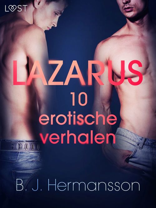 ebook cover of Lazarus - 10 erotische verhalen, by B. J. Hermansson
