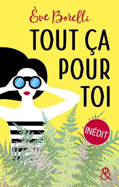 Couverture ebook de Tout ça pour toi, de Eve Borelli