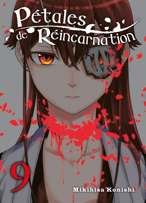 Couverture ebook de Pétales de réincarnation T09, de Mikihisa Konishi