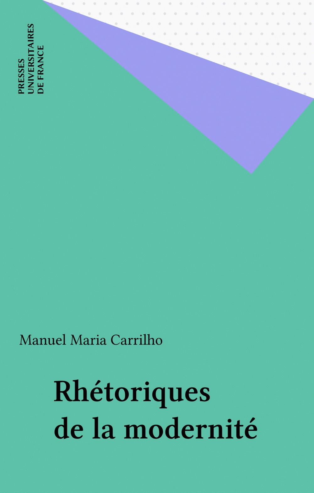 Couverture ebook de Rhétoriques de la modernité, de Manuel maria Carrilho