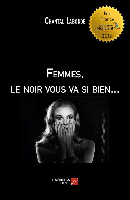ebook cover of Femmes, le noir vous va si bien..., by Chantal Laborde