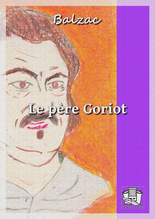 ebook cover of Le père Goriot, by Honoré de Balzac