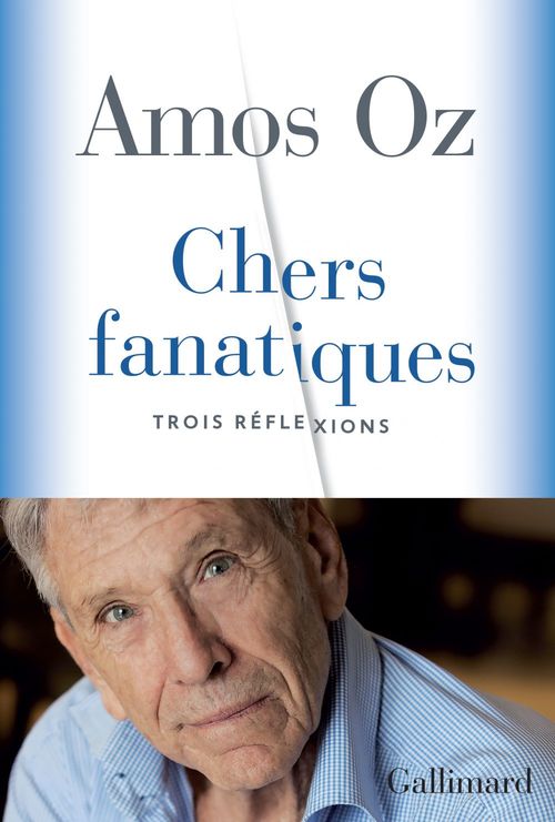 ebook cover of Chers fanatiques, by Amos Oz