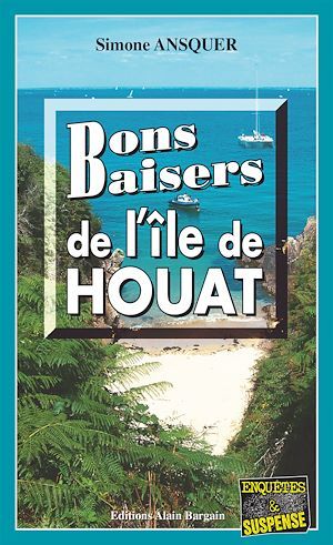 ebook cover of Bons Baisers de l'Ile de Houat, by Simone Ansquer
