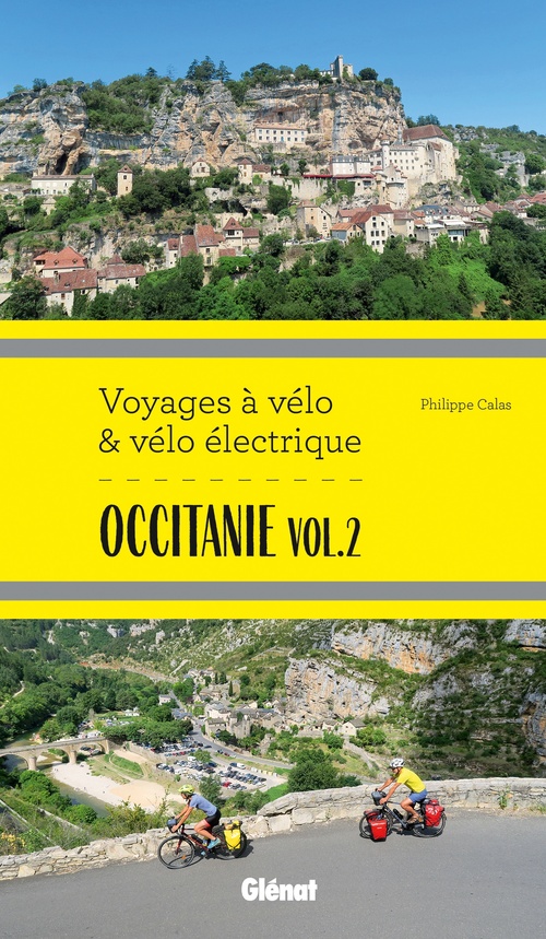 Couverture ebook de Occitanie Vol.2 Voyages à vélo et vélo électrique, de Philippe Calas