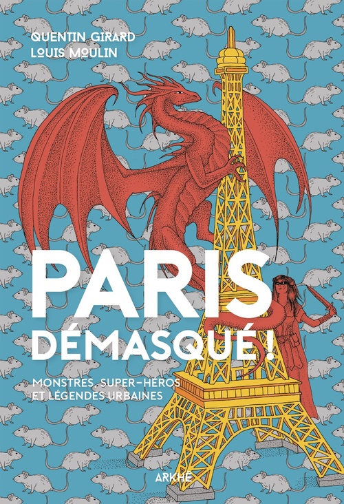 Couverture ebook de Paris démasqué !, de Qentin Girard, Louis Moulin
