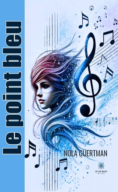 Couverture ebook de Le point bleu, de Nola Guertman