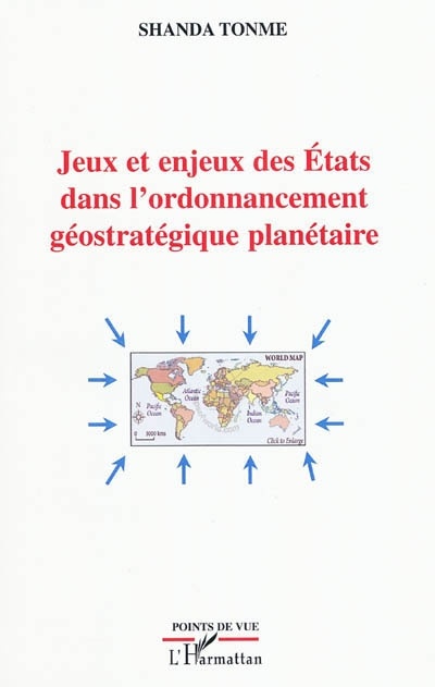 Couverture ebook de Jeux et enjeux des Etats dans l'ordonnancement géostratégique planétaire, de Jean-Claude Shanda Tonme