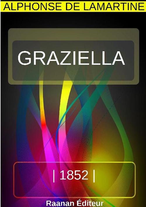 Couverture ebook de Graziella, de Alphonse de Lamartine