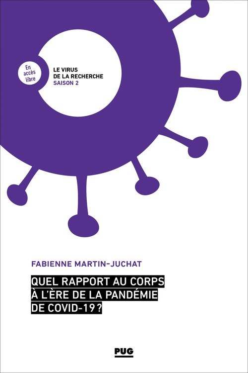 Couverture ebook de Quel rapport au corps à l'heure de la pandémie COVID 19, de Fabienne Martin-Juchat