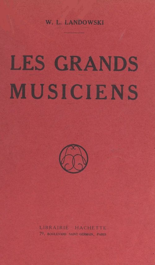Couverture ebook de Les grands musiciens, de Wanda L. Landowski