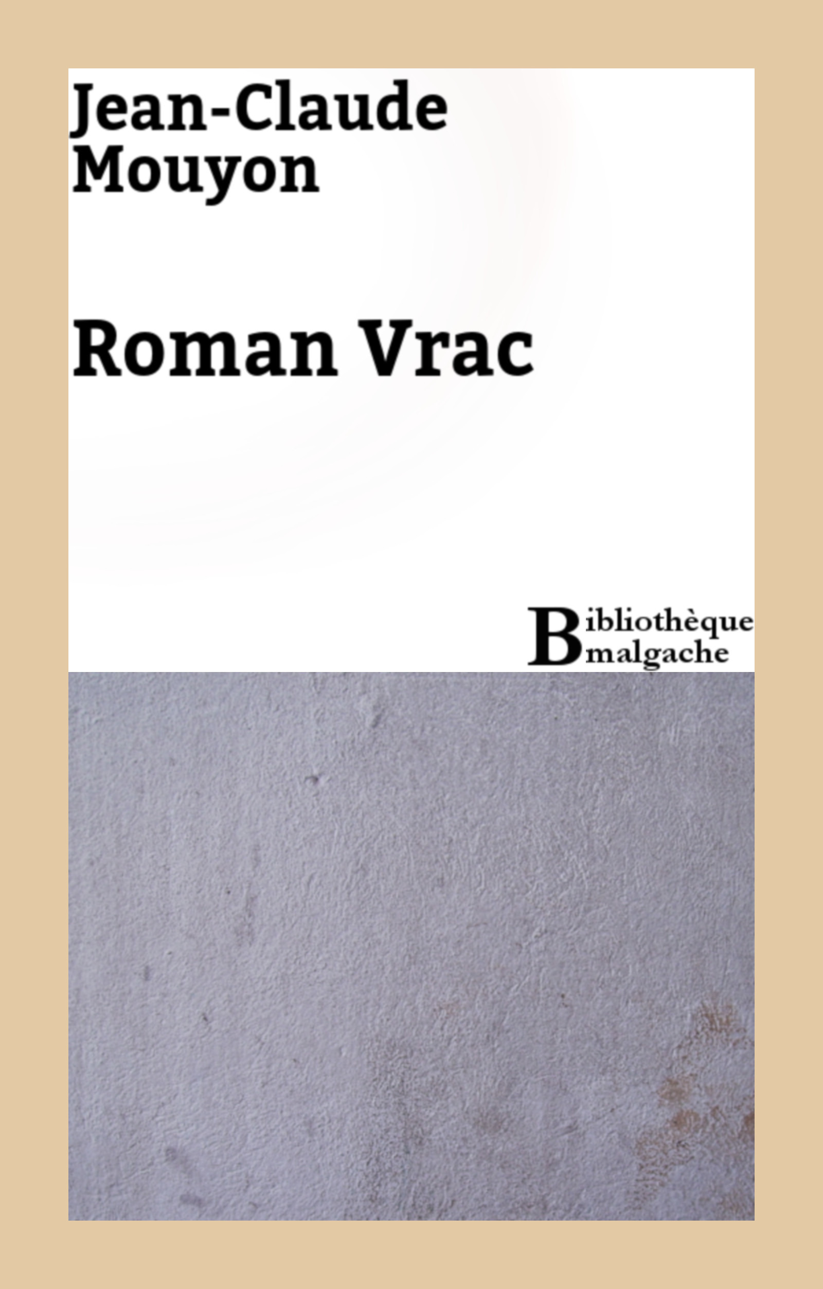 Couverture ebook de Roman Vrac, de Jean-Claude Mouyon