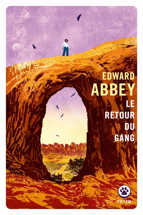 ebook cover of Le retour du gang, by Edward Abbey