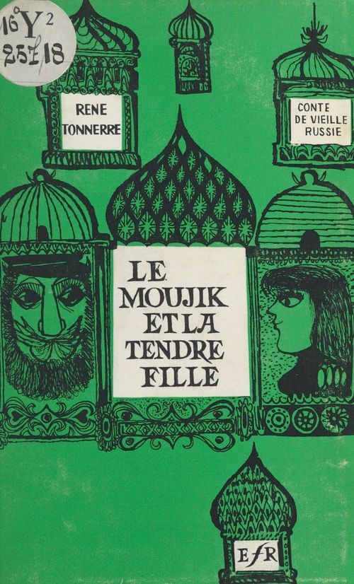 ebook cover of Le moujik et la tendre fille, by Rene Tonnerre