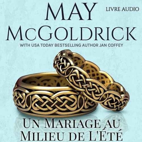 audiobook cover of Un Mariage au Milieu de L'Été, by Jan Coffey, May Mcgoldrick