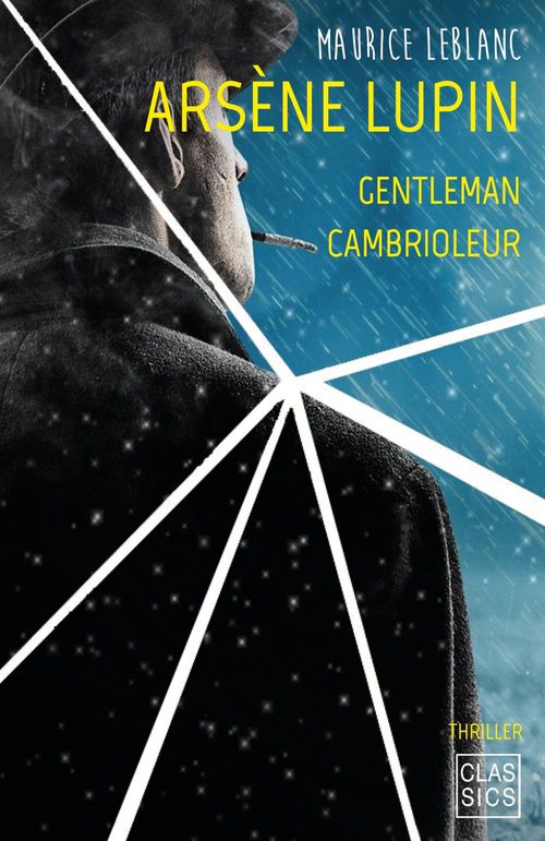 ebook cover of Arsène Lupin Gentleman Cambrioleur, by Maurice Leblanc