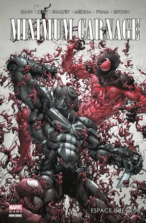 Couverture ebook de Minimum Carnage - Espace Intérieur, de Cullen Bunn, Christopher Yost, Reilly Brown, Lan Medina, Declan Shalvey