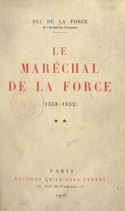 ebook cover of Le maréchal de La Force, 1558-1652 (2), by Auguste De La Force