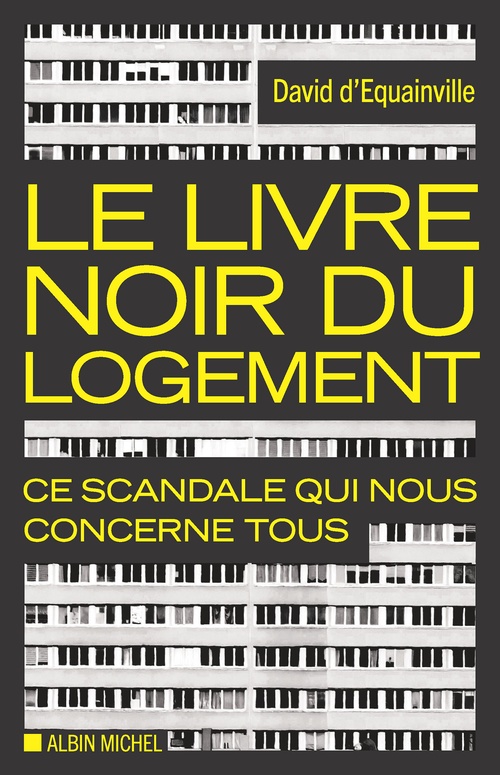 ebook cover of Le Livre noir du logement, by David d´Equainville