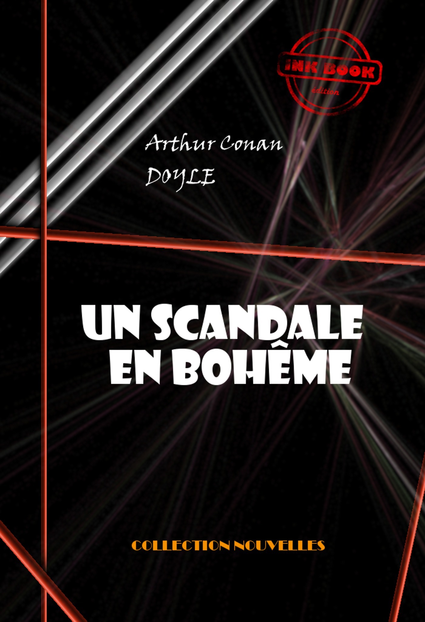 ebook cover of Un scandale en Bohême [édition intégrale illustrée, revue et mise à jour], by Arthur Conan Doyle