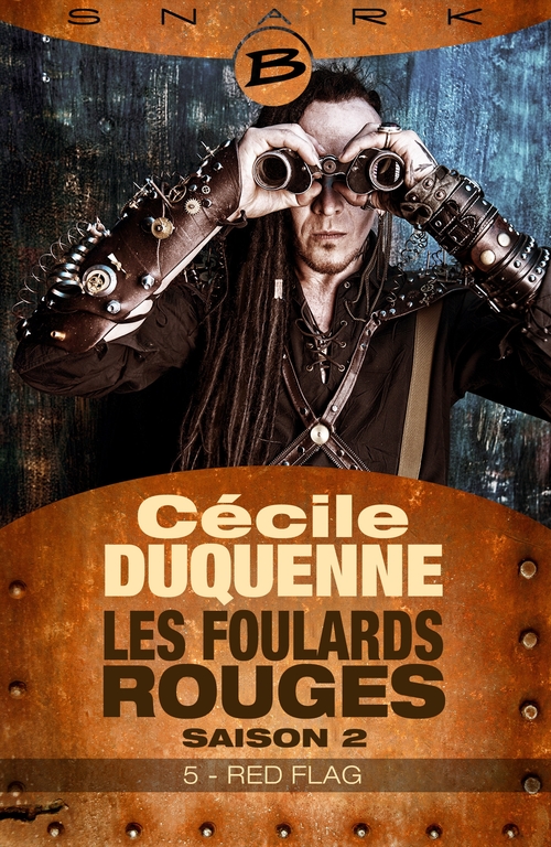 Couverture ebook de Les Foulards rouges - Saison 2, T2 : Red Flag - Épisode 5, de Cécile Duquenne