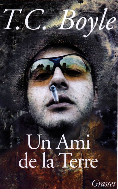 ebook cover of Un ami de la terre, by Tom Coraghessan Boyle