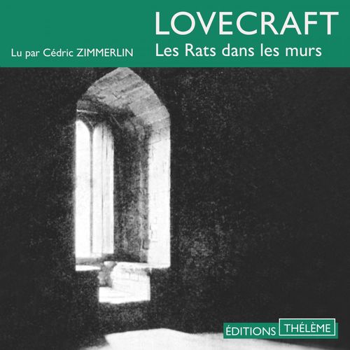 Couverture audiobook de Les Rats dans les murs, de H.P. Lovecraft