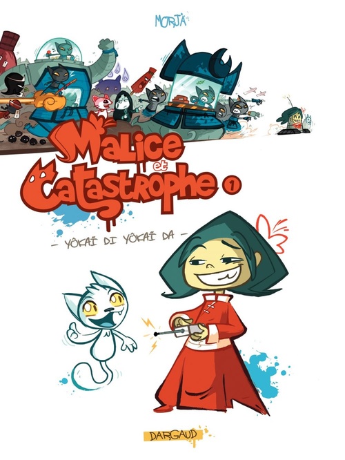 ebook cover of Malice et Catastrophe - Tome 1 - Yôkaï di yôkaï da, by Morja