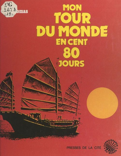 ebook cover of Récit d'un tour du monde en cent 80 jours, by Guy Thomas
