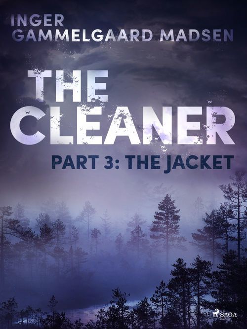 ebook cover of The Cleaner 3: The Jacket, by Inger Gammelgaard Madsen