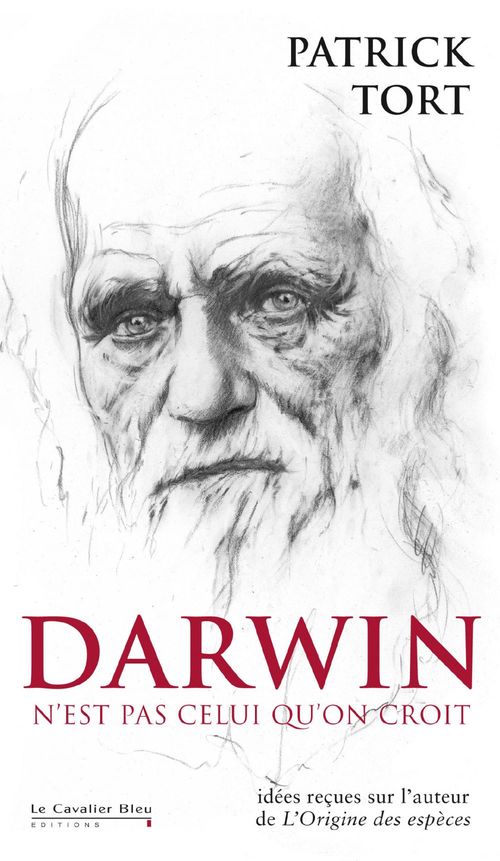 ebook cover of DARWIN N'EST PAS CELUI QU'ON CROIT -BP, by Patrick Tort